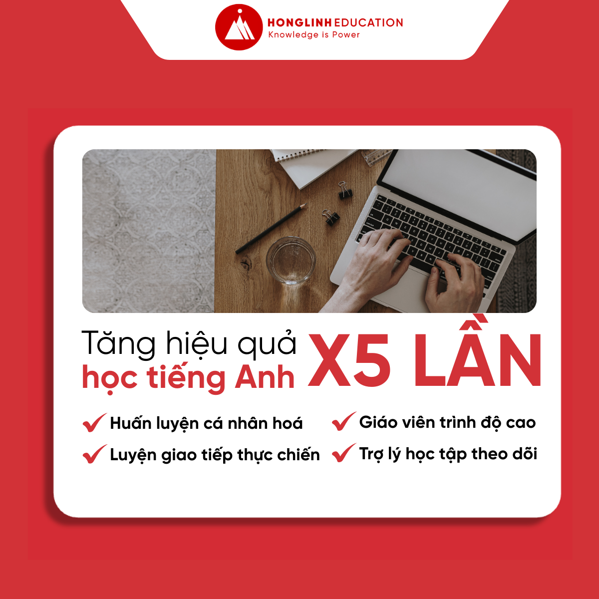 Tăng hiệu quả học tiếng Anh X5 lần - Hong Linh Education